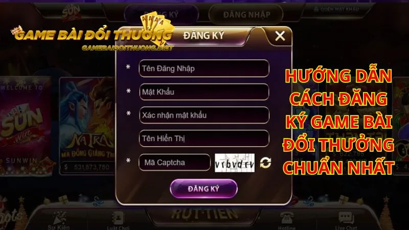 Đăng ký tài khoản game bài đổi thưởng một cách chuẩn nhất